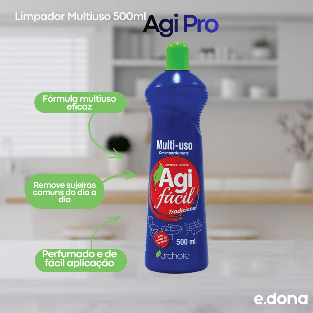 Limpador Multiuso 500ml Agi Pro - e - dona
