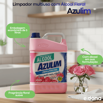 Limpador multiuso com Álcool Floral Azulim 5 litros - e - dona