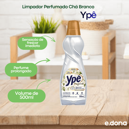 Limpador Perfumado Chá Branco 500ml Ypê - e - dona