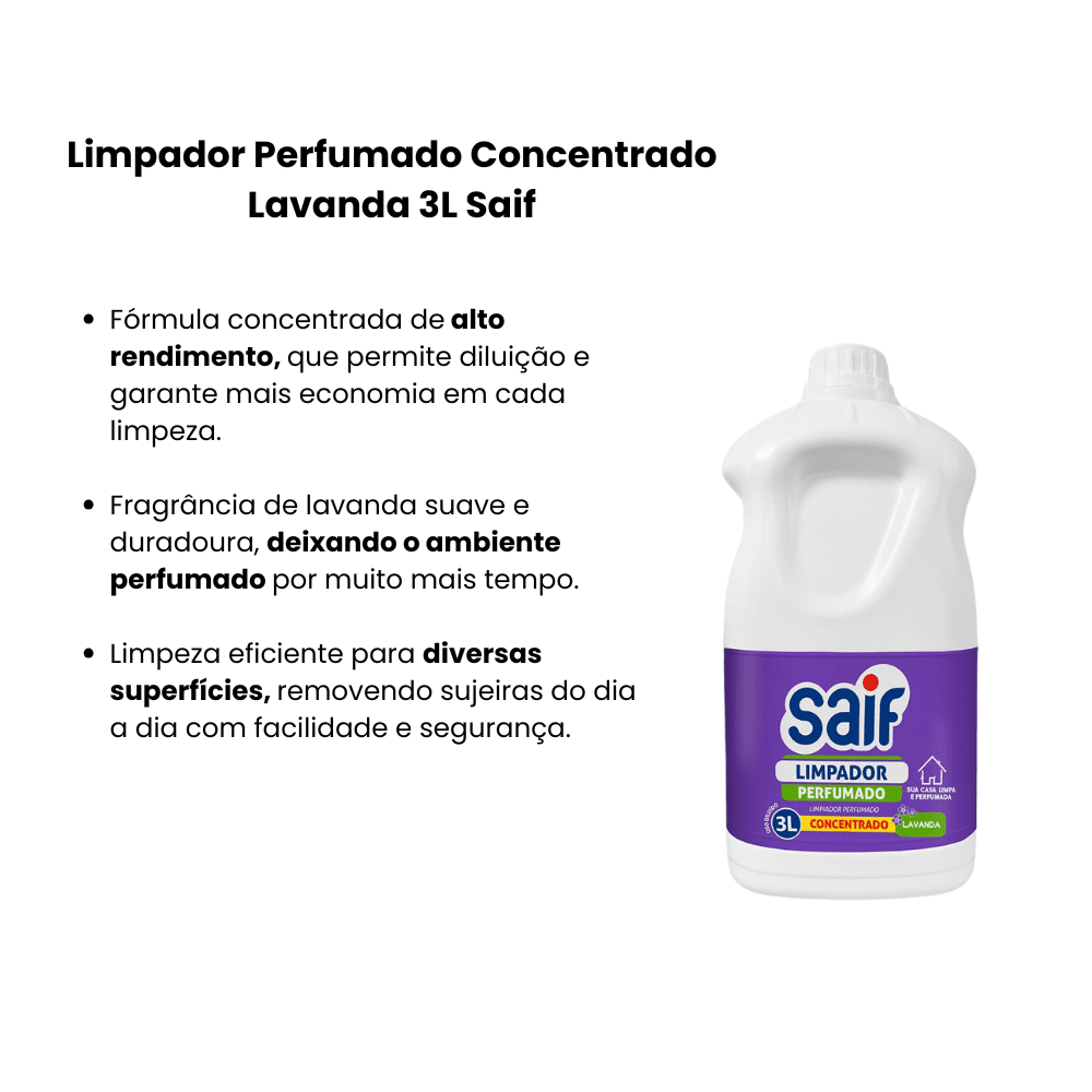 Limpador Perfumado Concentrado Lavanda 3L Saif - e - dona