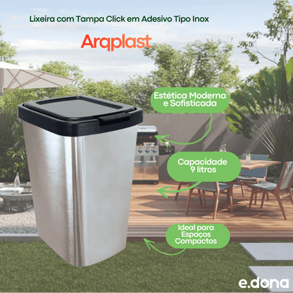 Lixeira 9L com Tampa Click em Adesivo Tipo Inox Arqplast - e - dona