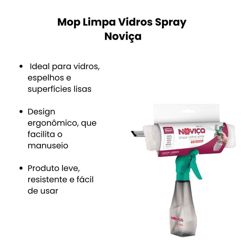 Mop Limpa Vidros Spray Noviça - e - dona