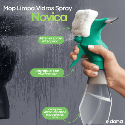 Mop Limpa Vidros Spray Noviça - e - dona