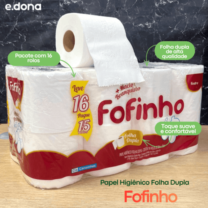 Papel Higiênico Folha Dupla Fofinho 16 Rolos de 30 Metros - e - dona