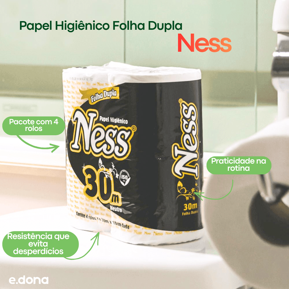 Papel Higiênico Folha Dupla Ness - 4 Rolos de 30 Metros - e - dona
