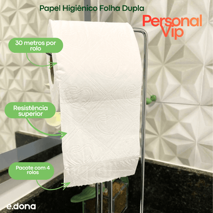 Papel Higiênico Folha Dupla Personal Vip - 4 Rolos de 30 Metros - e - dona