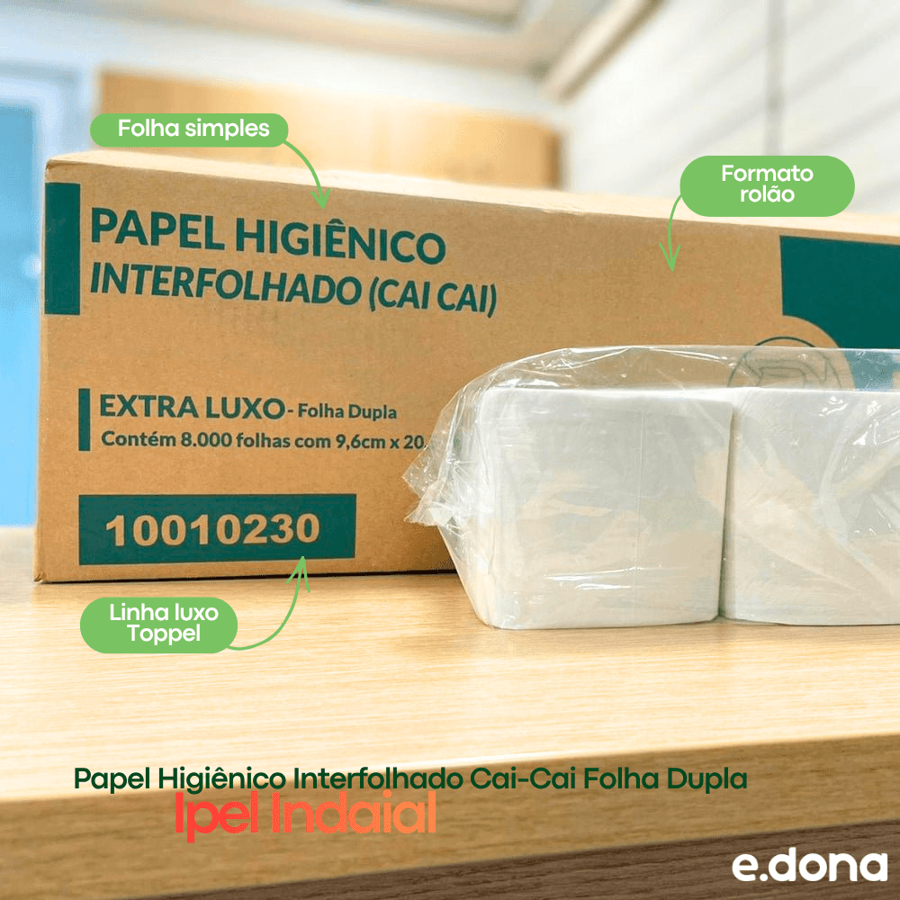 Papel Higiênico Interfolhado Cai - Cai Folha Dupla 8.000 folhas Ipel Indaial - e - dona