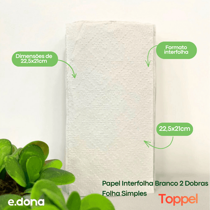 Papel Interfolha Branco 22,5x21cm 2 Dobras Folha Simples Toppel - e - dona