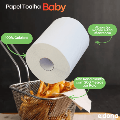 Papel Toalha Baby Bobina 100% Celulose – 6 Rolos de 200 Metros - e - dona