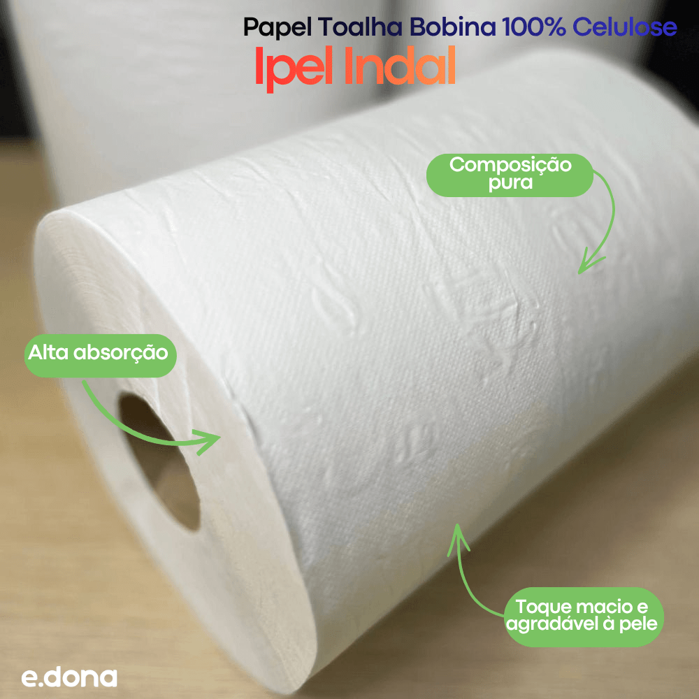Papel Toalha Bobina 100% Celulose 24gr Ipel Indal com 6 Rolos de 200 Metros - e - dona