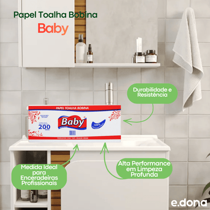 Papel Toalha Bobina 100% Celulose Baby – Kit com 6 Rolos de 200 Metros - e - dona