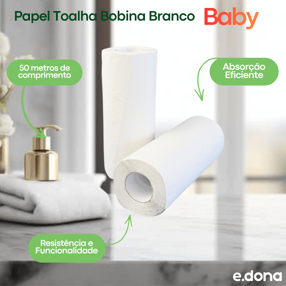 Papel Toalha Bobina Branco Baby – 8 Rolos de 50 Metros - e - dona