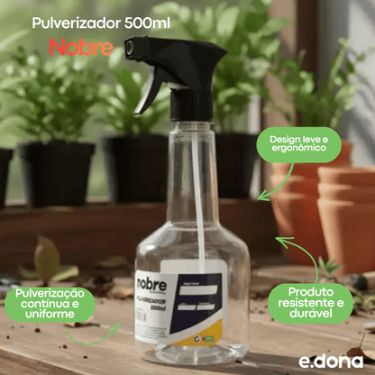 Pulverizador 500ml Nobre - e - dona