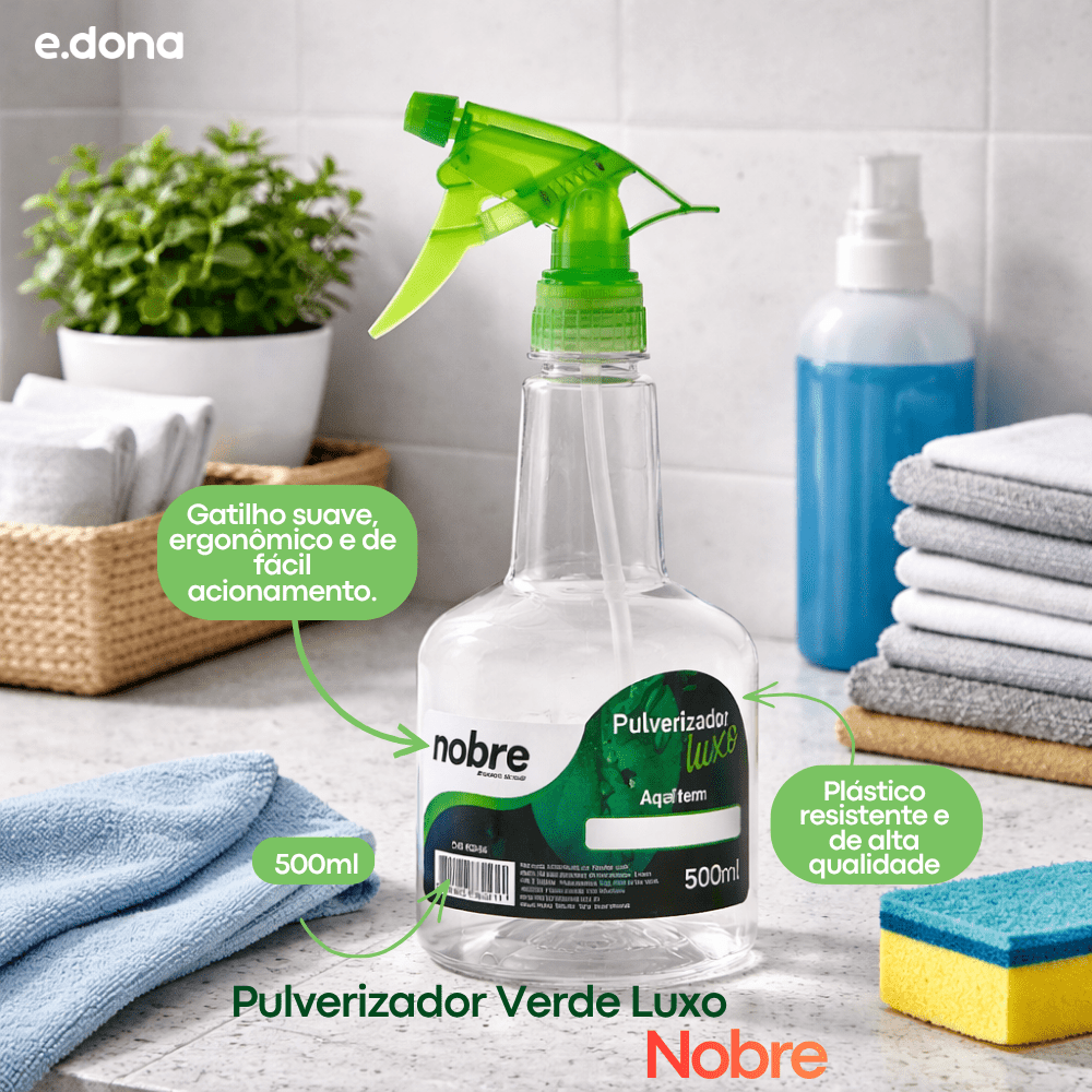 Pulverizador 500ml Nobre Verde Luxo - e - dona