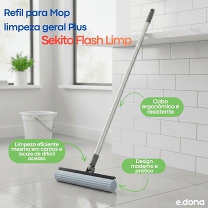 Refil para Mop limpeza geral Plus Tipo Sekito Flash Limp - e - dona