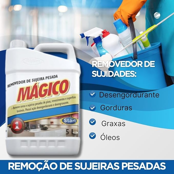 Removedor de Sujeira Pesada e Cera Mágico Start 5 litros - e - dona