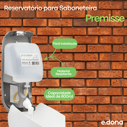 Reservatório para Saboneteira Velox 800ml Premisse - e - dona