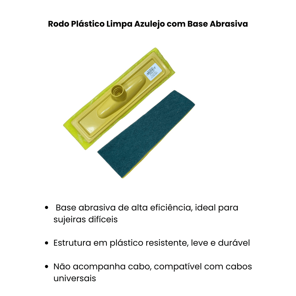 Rodo Plástico Limpa Azulejo com Base Abrasiva - e - dona
