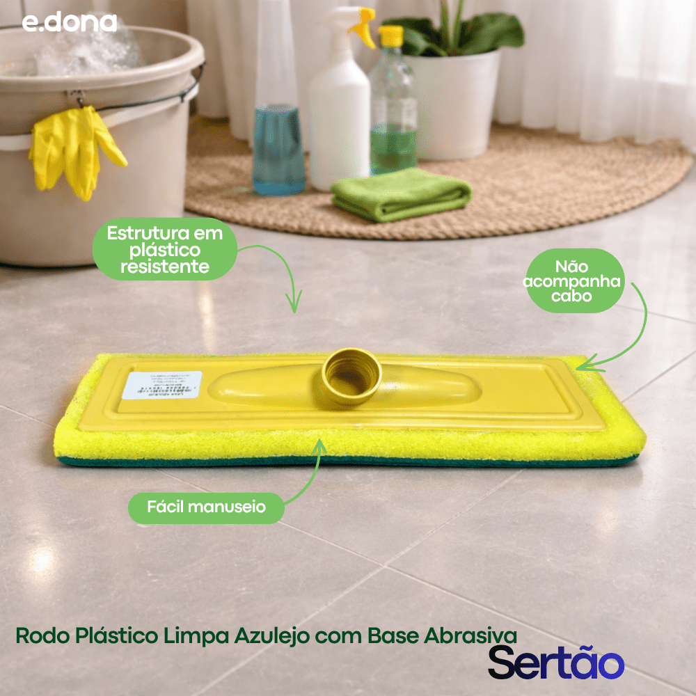 Rodo Plástico Limpa Azulejo com Base Abrasiva - e - dona