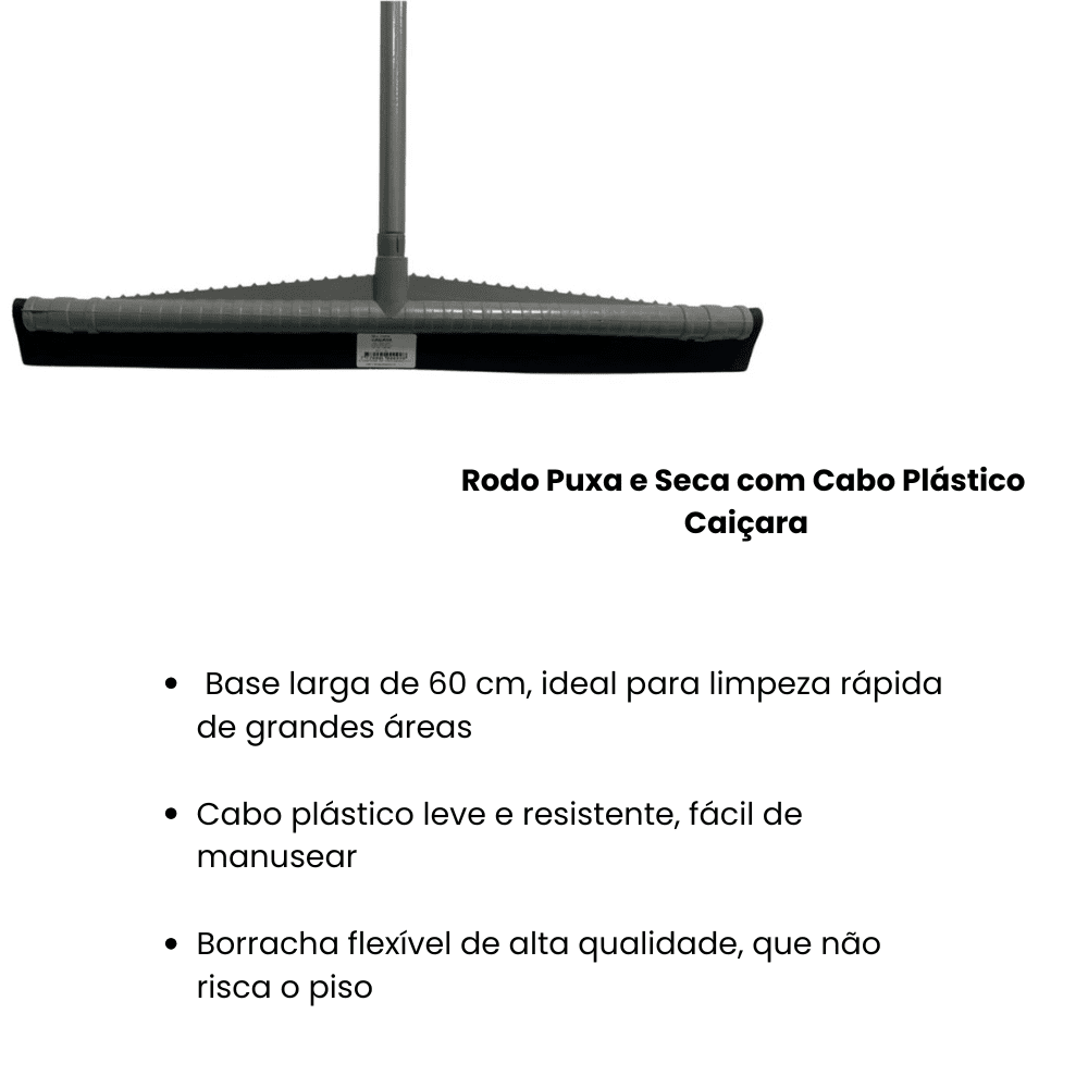 Rodo Puxa e Seca com Cabo Plástico Caiçara - e - dona