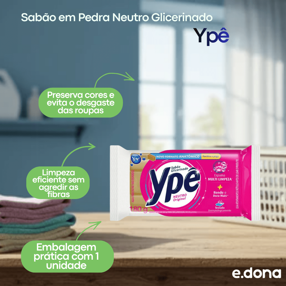 Sabão em Pedra Neutro Glicerinado Ypê 180g - e - dona