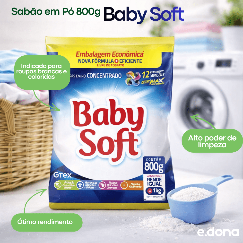 Sabão em Pó 800g Baby Soft - e - dona