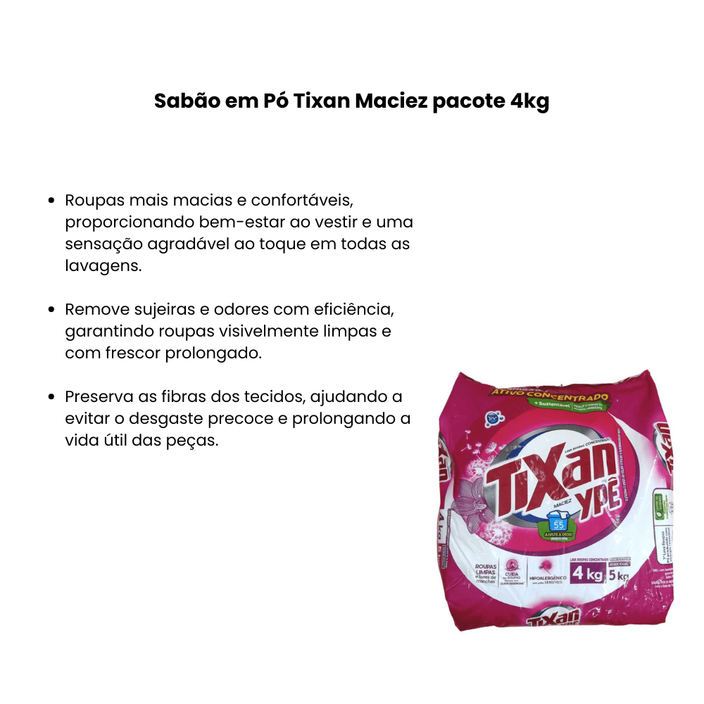 Sabão em Pó Tixan Maciez pacote 4kg - e - dona