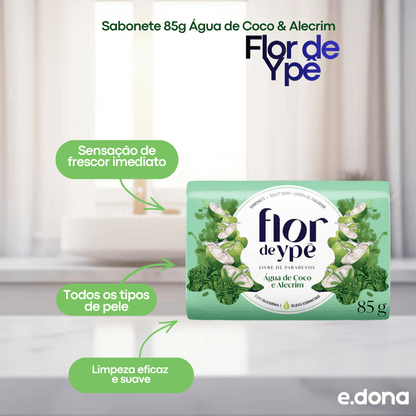 Sabonete 85g Água de Coco & Alecrim Flor de Ypê - e - dona