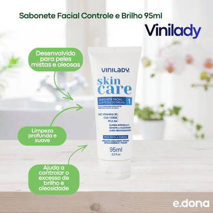 Sabonete Facial Controle e Brilho 95ml Vinilady - e - dona