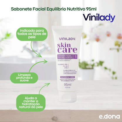 Sabonete Facial Equilíbrio Nutritivo 95ml Vinilady - e - dona