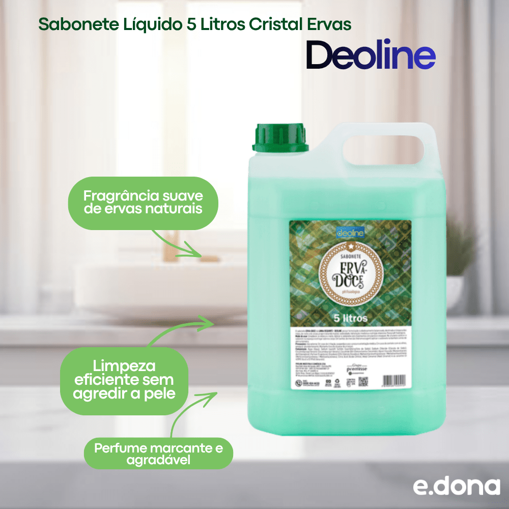 Sabonete Líquido 5 Litros Cristal Ervas Deoline - e - dona