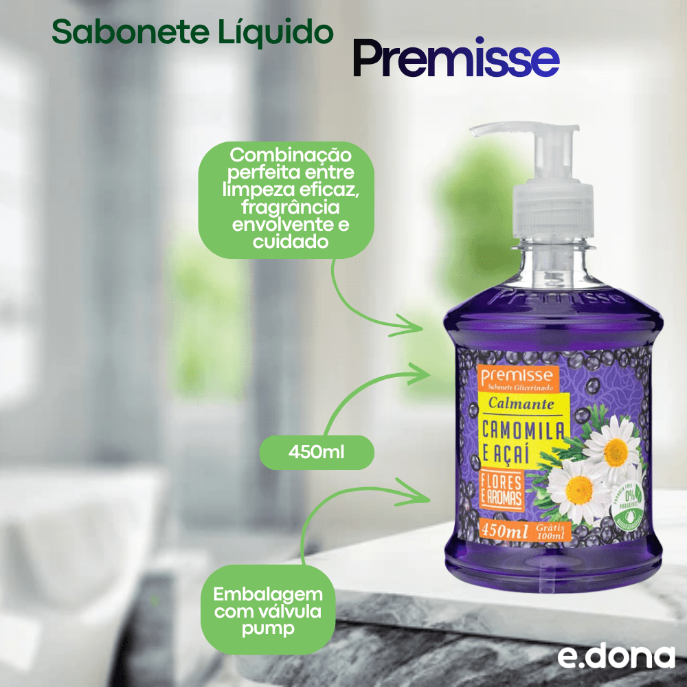 Sabonete Líquido Camomila e Açaí Premisse Pump 450ml - e - dona
