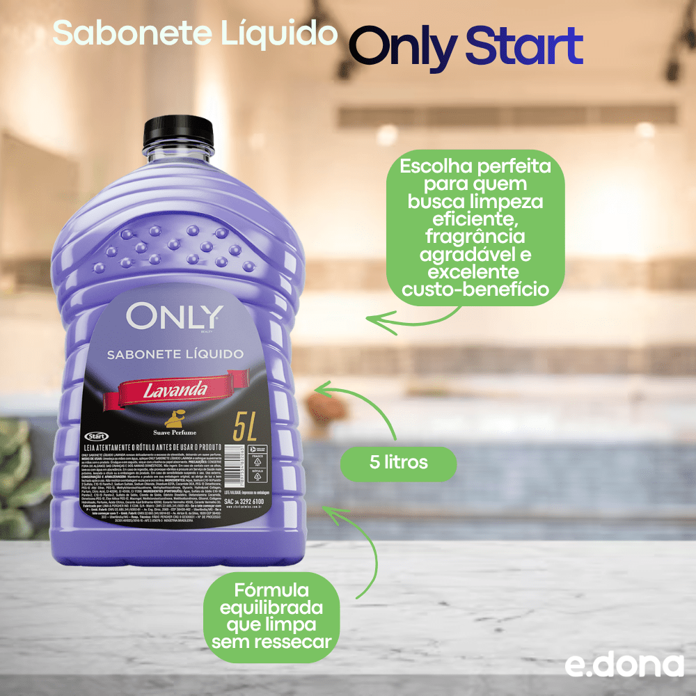 Sabonete Líquido Lavanda Only Start 5 Litros - e - dona