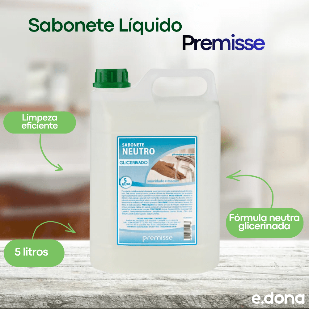 Sabonete Líquido Neutro Glicerinado Premisse 5 Litros - e - dona