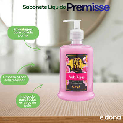 Sabonete Líquido Pink Rosas Premisse Pump 500ml - e - dona