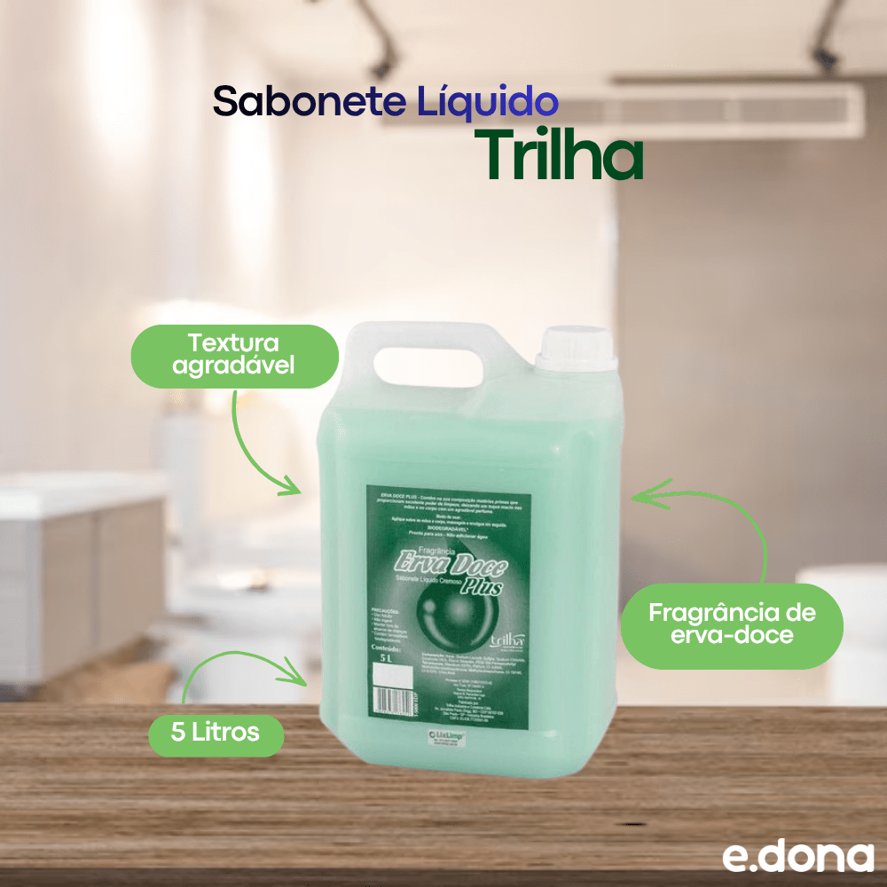 Sabonete Líquido Verde Plus Erva Doce 5 Litros - Trilha - e - dona