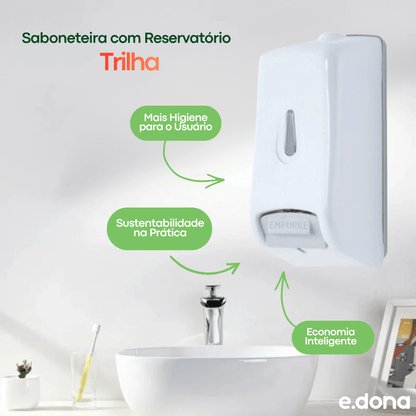 Saboneteira com Reservatório 800ml Branca Sustentável Trilha - e - dona