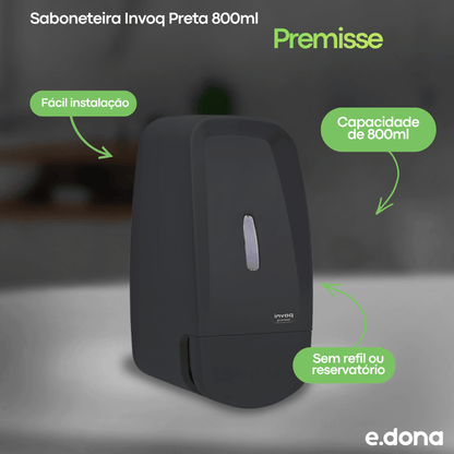 Saboneteira Invoq Preta 800ml Premisse - Sem Refil ou Reservatório - e - dona