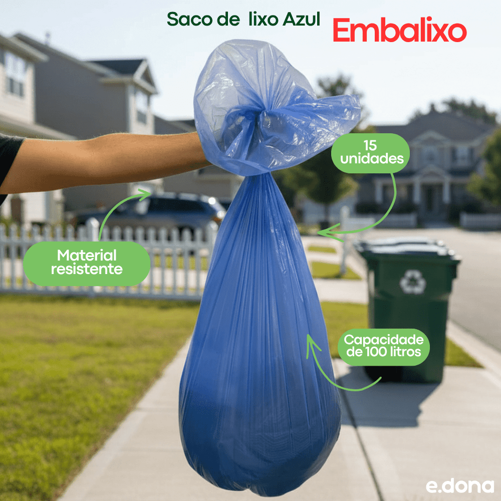 Saco de Lixo 100 litros Azul Embalixo com 15 sacos - e - dona