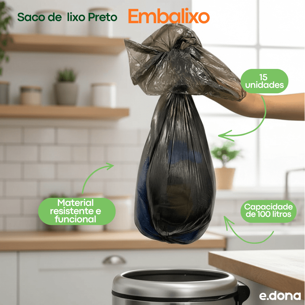 Saco de Lixo 100 litros Preto Embalixo com 15 unidades - e - dona