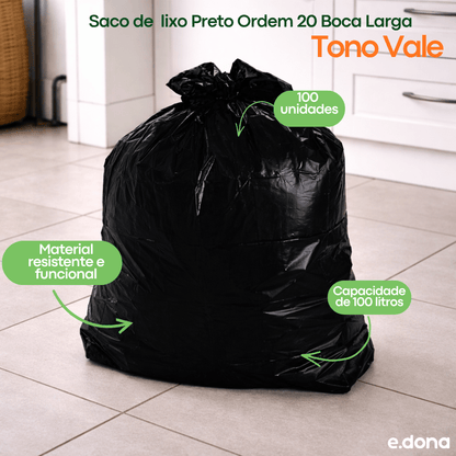 Saco de Lixo 100 Litros Preto Ordem 20 Boca Larga Tono Vale com 100 Unidades - e - dona