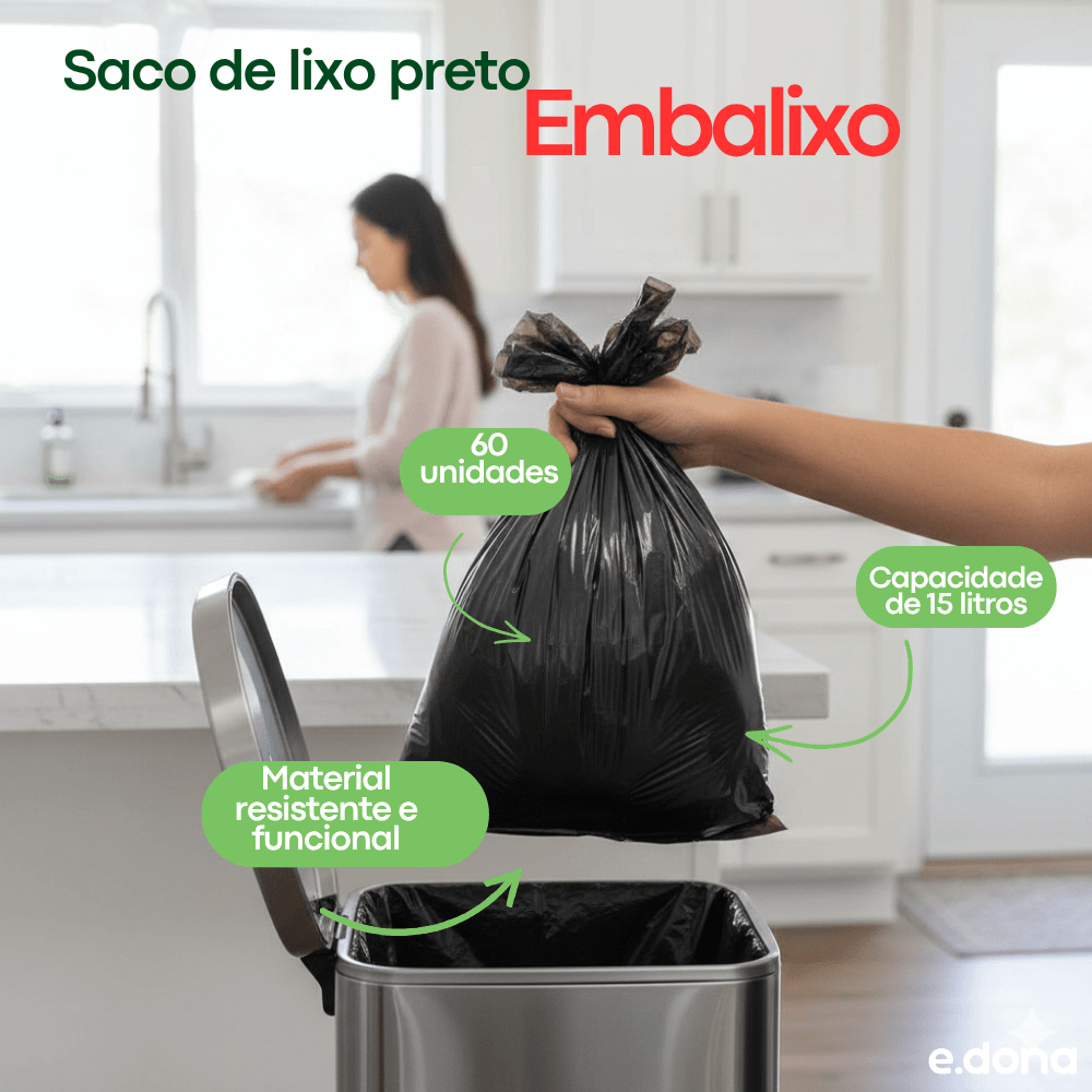 Saco de Lixo 15 litros Preto Reforçado Embalixo - e - dona
