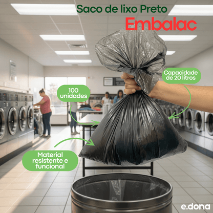 Saco de lixo 20 litros Preto Embalac com 100 unidades - e - dona