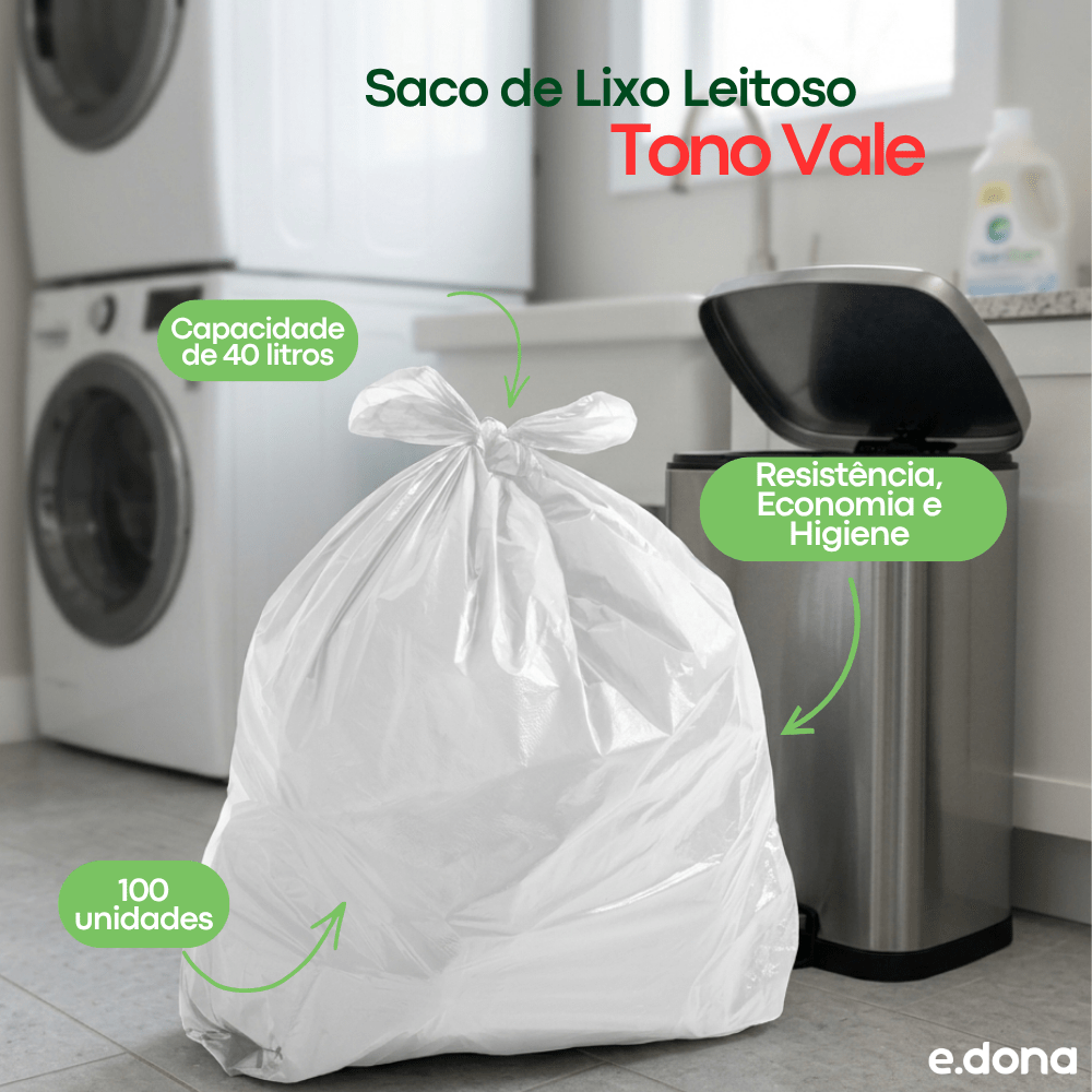Saco de lixo 40 litros Leitoso Tono Vale - e - dona