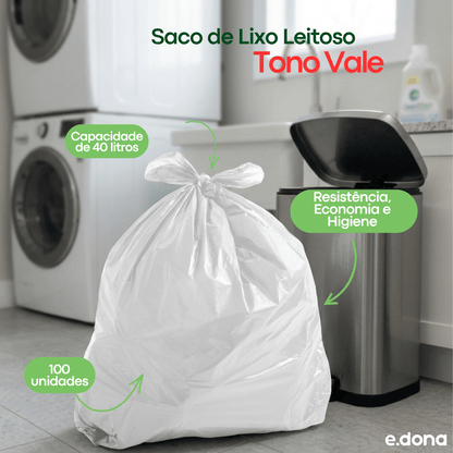 Saco de lixo 40 litros Leitoso Tono Vale - e - dona