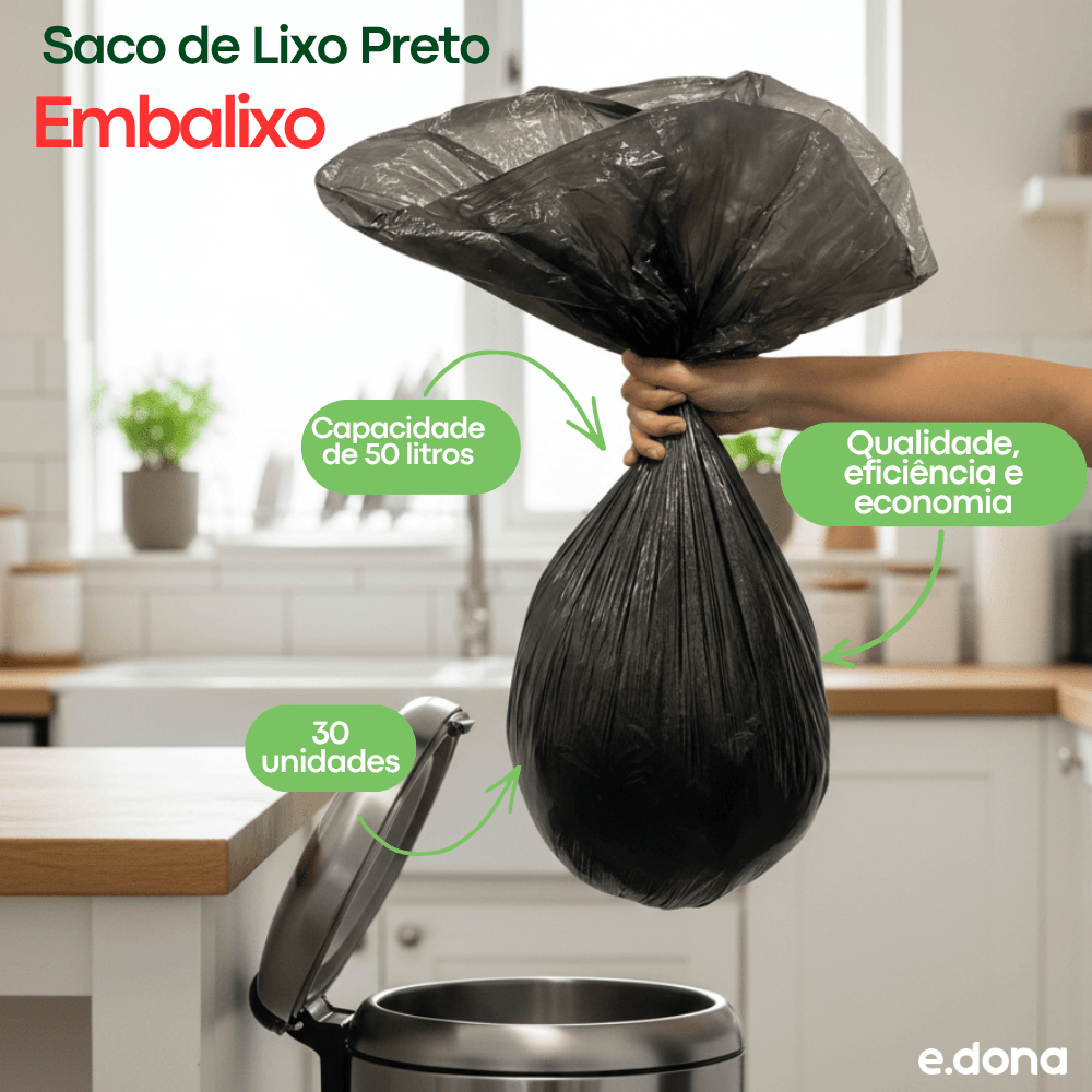 Saco de Lixo 50 Litros Preto Embalixo com 30 Unidades - e - dona