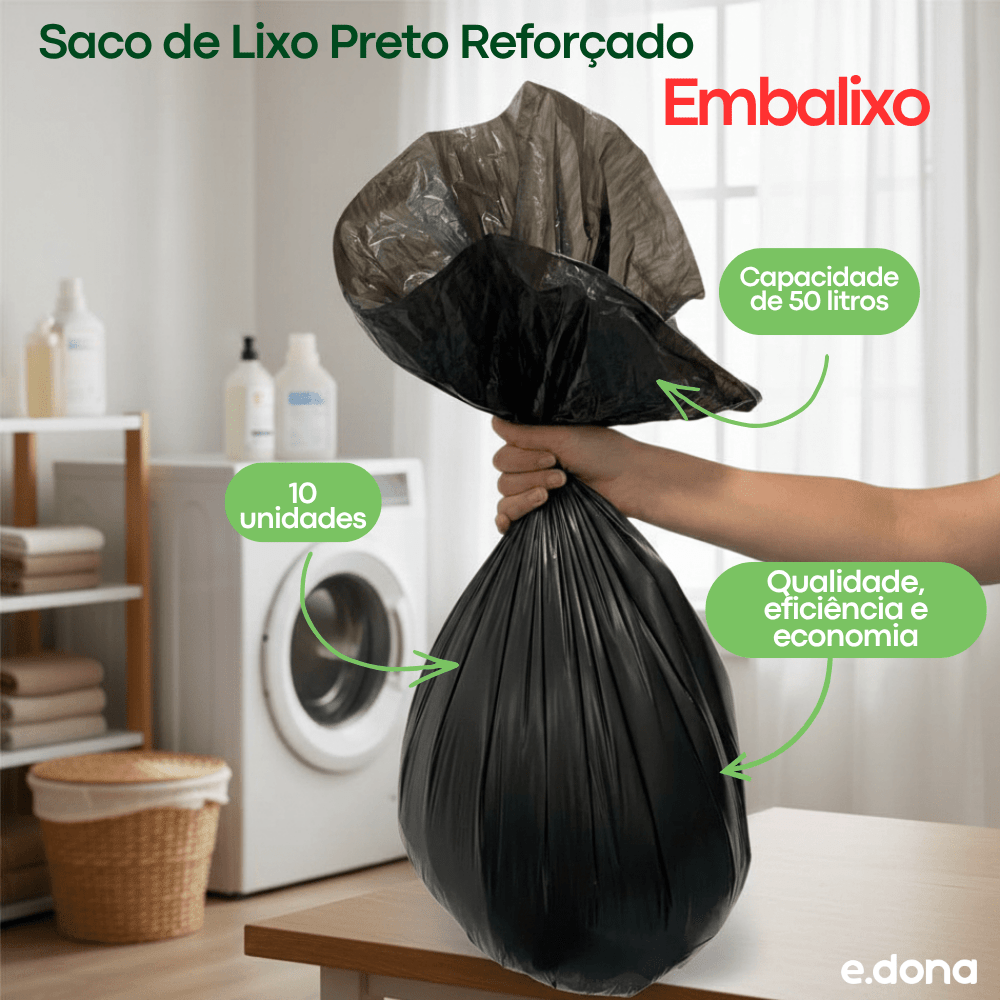 Saco de Lixo 50 litros Preto reforçado Embalixo com 10 unidades - e - dona