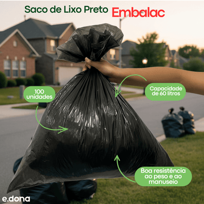 Saco de lixo 60 litros Preto Embalac - e - dona