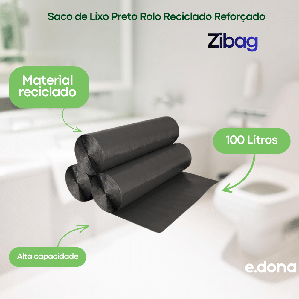 Saco de Lixo Preto 100 Litros Rolo Reciclado Reforçado Zibag - e - dona