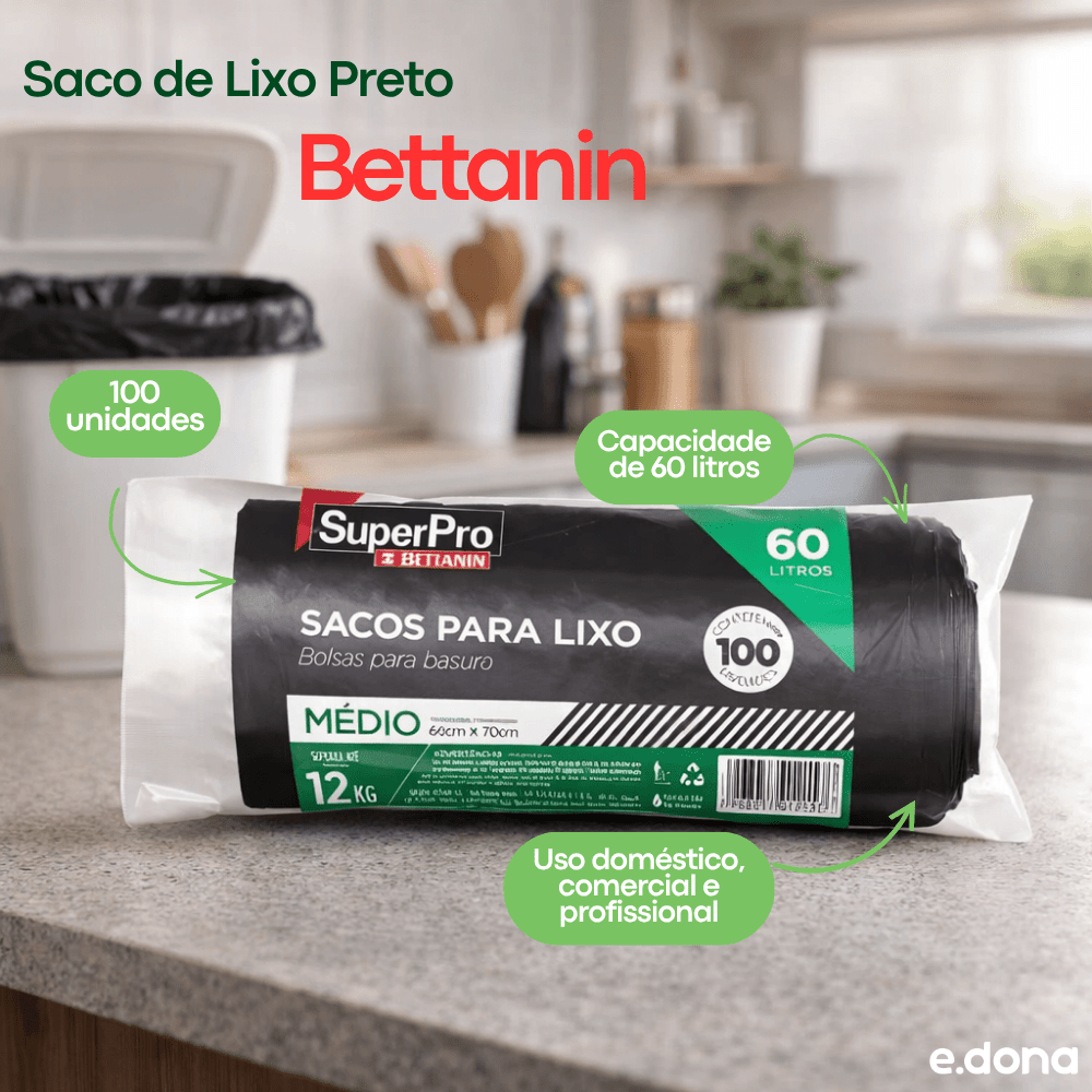Saco De Lixo Preto 60 Litros Bettanin Rolo de 100 Unidades - e - dona